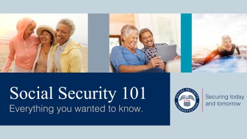 8/10/2022, Social Security 101 8/10/2022, Social Security 101